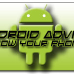 Android Advice & Tutorials